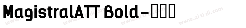 MagistralATT Bold字体转换
